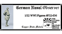 Copper State Models - 1/32 German Naval Observer