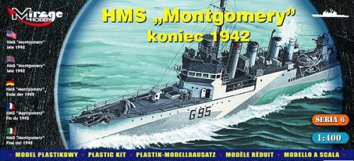 Mirage Hobby - HMS 'Montgomery' late 1942