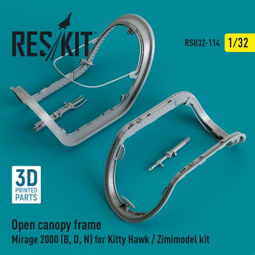 Reskit - Open canopy frame Mirage 2000 (B,D,N) for Kitty Hawk / Zimimodel kit (3D Printed) (1/32)